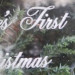 First Christmas 