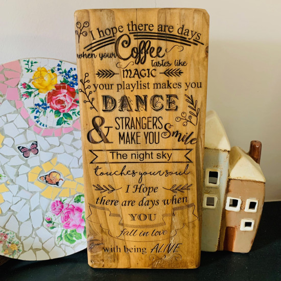 Wooden Inspirational Quote Sign