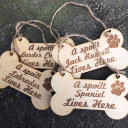 Spoilt Dog Sign